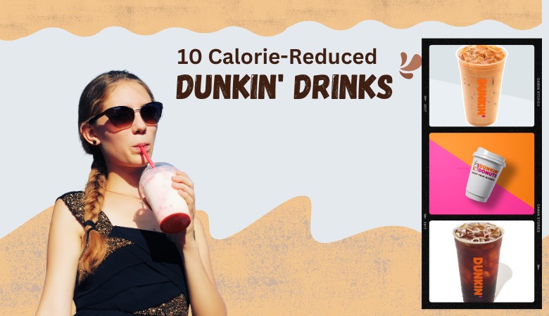low calorie dunkin drinks