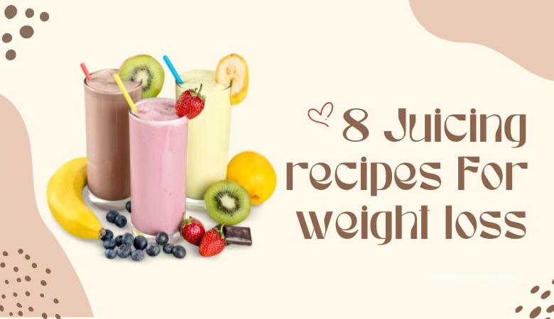 juicing recipes for weight loss