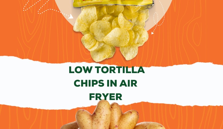how to make low tortilla chips in air fryer?